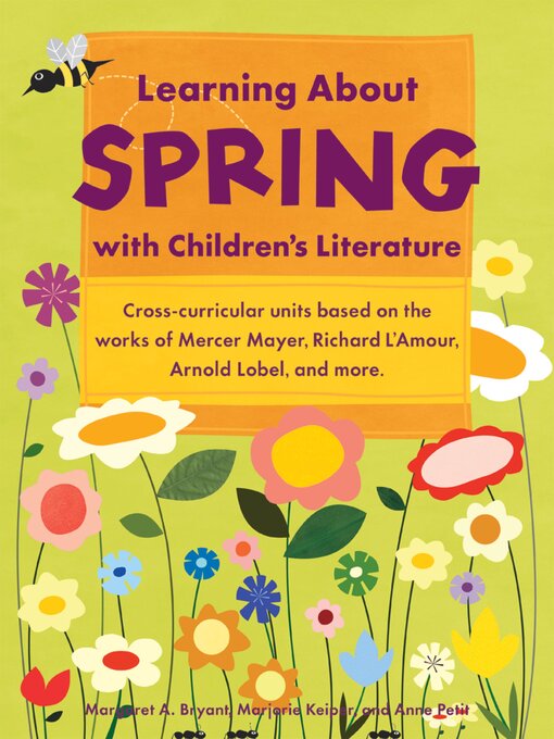 Title details for Learning About Spring with Children's Literature by Margaret A. Bryant - Available